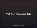 AUURAH Signature Trio - Luxury Eau de Parfum